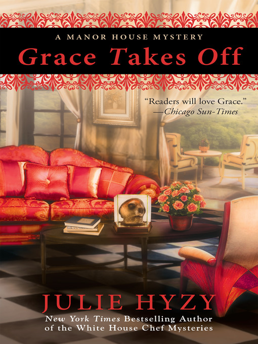 Title details for Grace Takes Off by Julie Hyzy - Wait list